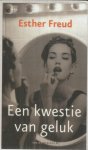 Freud, Esther - Een kwestie van geluk