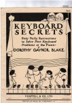 Blake, Dorothy Gaynor - Keyboard Secrets, Sixty Daily Recreations