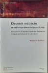 RUBBERS Benjamin - Devenir médecin en RD du Congo