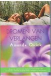 Quick, Amanda - Dromen van verlangen