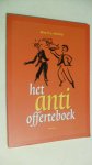 Koning Wim P.J. - Het anti offerteboek