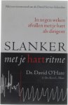 Dr. David O'Hare Drs. Kees L.Blase - Slanker met je hartritme - In negen werken afvallen met je hart als dirigent