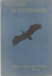 Bengt Berg (Biologe) - Die letzten Adler