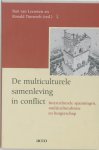 Leeuwen Bart van, Ronald Tinnevelt - De multiculturele samenleving in conflict. Interculturele spanningen, multiculturalisme en burgerschap