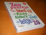 Albers, Bas; Gerard Janssen. - Zeepaardje met een hoed op. De Easy Aloha`s over mooi en lelijk en zo.