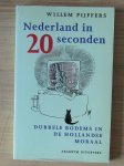 Pijfers, Willem - Nederland in 20 seconden