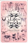 Kelly Doust - A Life in Frocks