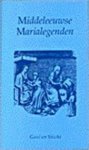 Toorn-Piebenga, G.A. van der - Middeleeuwse Marialegenden