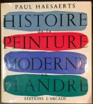 Haesaerts, Paul - Histoire de la peinture moderne en Flandre