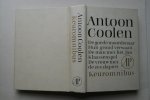 A. Coolen - 4 boeken samen in 1 band  Keuromnibus (omnibus)  : De Goede Moordenaar   &   Hun Grond Verwaait  &  de Man Met het Jan Klaassenspel  &  de Vrouw Met de Zes Slapers