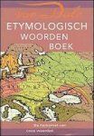 Veen, P.A.F. van - Van Dale etymologisch woordenboek. De herkomst van onze woorden.