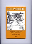 VELTKAMP, HENK - Toch verder? - Verwerken van leed, een lange weg