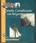 , - Cornelis Corneliszoon van Uitgeest / Uitvinder aan de basis van de Gouden Eeuw