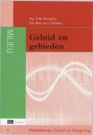 E. Roelofsen - Geluid en gebieden / Praktijkgids geluid en omgeving