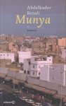 Benali, Abdelkader - Munya : roman