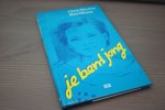 Bouma Hans tekst en Mazur Bas ill. - Je bent jong
