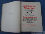 Ernest Thompson Seton. - The Book of Woodcraft and Indian Lore. With over 500 drawings by the author.