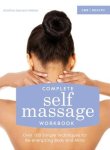 Weber, Kristine Kaoverii - Complete Self Massage Workbook Over 100 Simple Techniques for Re-Energizing Body and Mind
