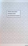 Braches, Ernst - Spoken zien in letter en geest