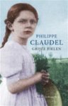 Philippe Claudel - Grijze zielen