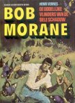 Vernes, Henri - Bob Morane 6: De Dodelijke Vlinders van de Gele Schaduw