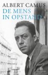 Albert Camus - De mens in opstand