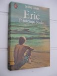Lund, Doris - Eric. Printemps perdu.