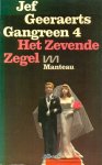 Geeraerts, Jef - Gangreen-4, Het Zevende Zegel
