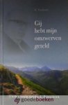 Verdouw, N. - Gij hebt mijn omzwerven geteld *nieuw* --- Uit het leven van ds. J. Pannekoek