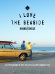 Alexandra Gossink - I love the seaside - Noordzeekust