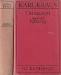 Kraus, Karl - Grimassen | In dieser Grossen Zeit [Auswahl 1902-1925]