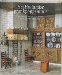 Jet Pijzel-Dommisse, Reinier Baarsen [Red.] - Het Hollandse Pronkpoppenhuis: interieur en huishouden in de 17de en 18de eeuw