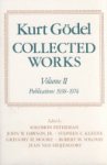 Kurt Gödel - Kurt Gödel: Collected Works: Volume II Publications 1938-1974