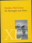 McGowan, Heather - De hertogin van niets