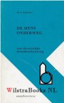 Berkhof, Dr. H. - De mens onderweg.. een christelijke mensbeschouwing
