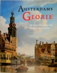 Norbert Middelkoop 45797, Tom van der Molen 232111 - Amsterdams Glorie De Oude Meesters van de stad Amsterdam
