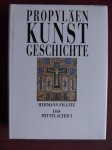 Fillitz, Hermann - Propylaen Kunstgeschichte. Das Mttelalter I