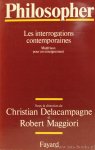 DELACAMPAGNE, C., MAGGIORI, R., (RED.) - Philosopher. Les interrogations contemporaines. Matériaux pour un enseignement.