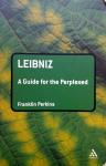 Perkins, Franklin - Leibniz (A Guide for the Perplexed) (ENGELSTALIG)