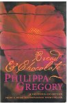 Gregory, Philippa - Bread & chocolate