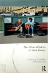 Sonia Hirt - The Urban Wisdom of Jane Jacobs