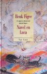 Henk Figee - Navel en Luca
