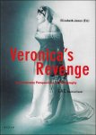 Elizabeth Janus, Marion Lambert - Veronica's Revenge : Contemporary Perspectives on Photography