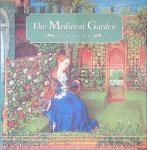 Landsberg, Sylvia - The Medieval Garden