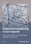 J.H.A.M. Grijpink - Keteninformatisering in kort bestek Theorie en praktijk van grootschalige informatie-uitwisseling in maatschappelijke ketens