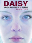 Susanna Florie - Daisy Zolang er leven is, is er hoop