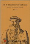 Florijn, B - En de braambos verteerde niet