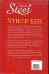 Danielle Steel .. Vertaling Lon Falger .. Omslagontwerp Jan de Boer - Stille Eer  Danielle Steel verhaalt op indrukwekkende wijze over een zwarte bladzijde in de Amerikaanse geschiedenis.