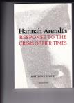 Court, Anthony - Hannah Arendt's Response to the Crisis of her times