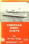 Clegg, W.P. - European Ferry Fleets